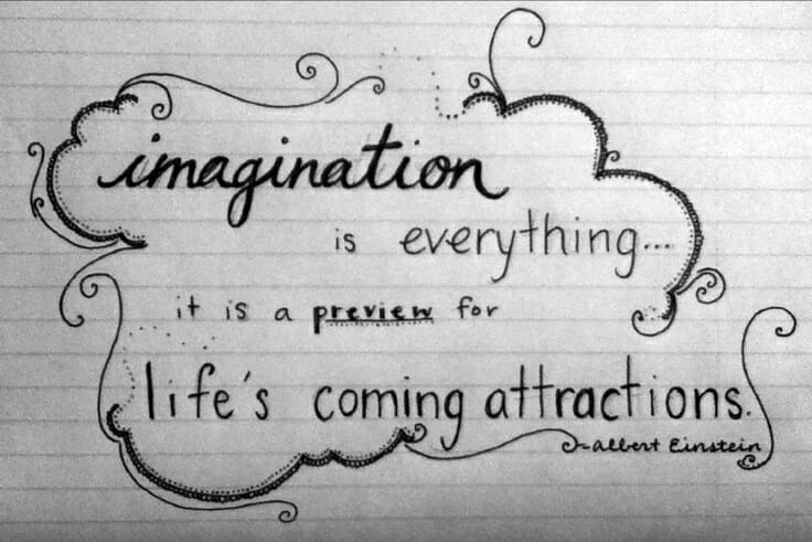 imagination is everything einstein quote