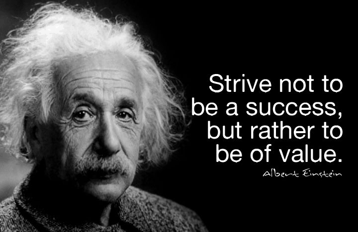 strive not to be a success einstein